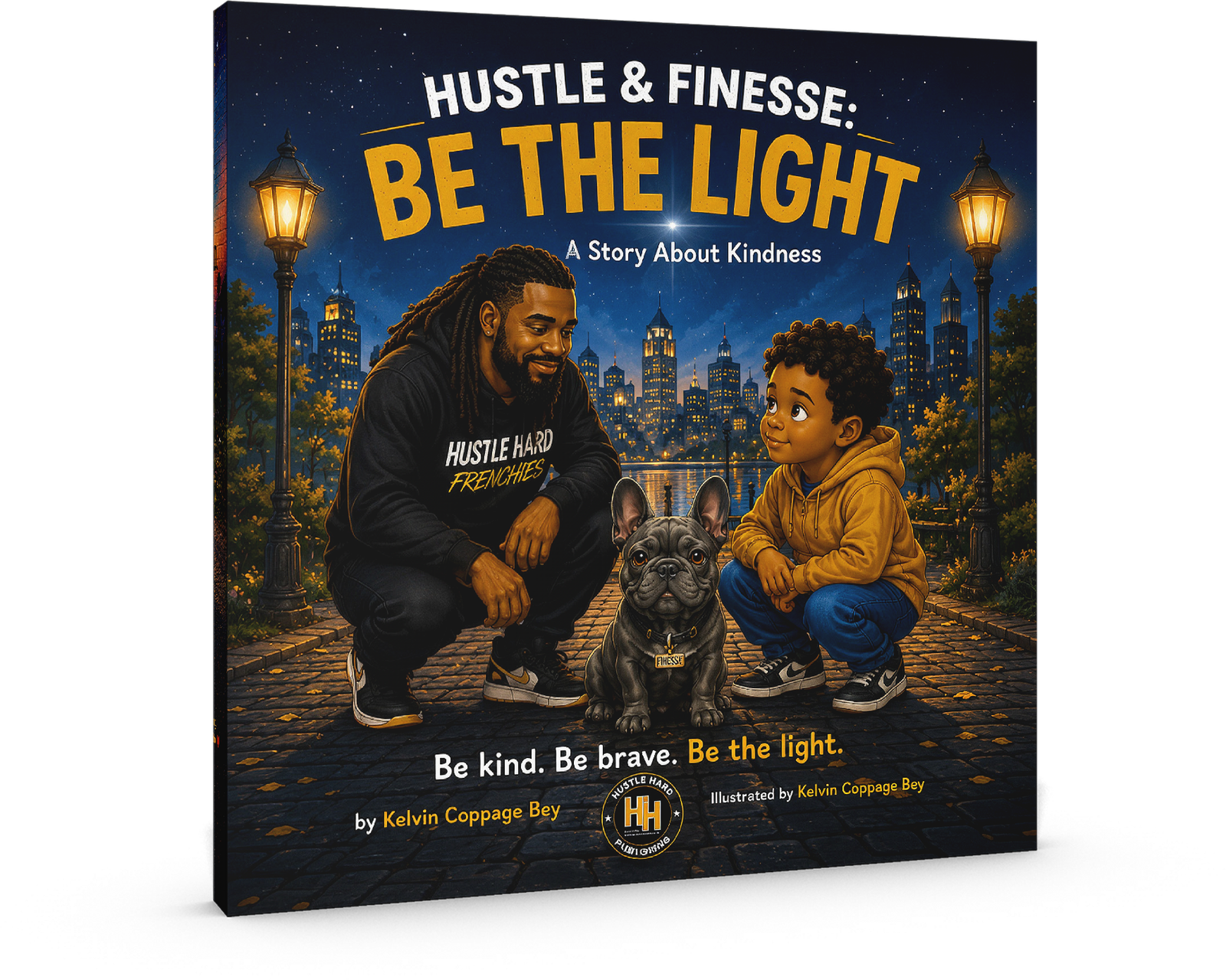 Hustle & Finesse: Be the Light — book cover